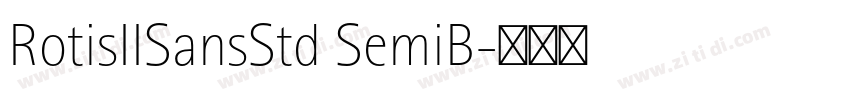 RotisIISansStd SemiB字体转换
